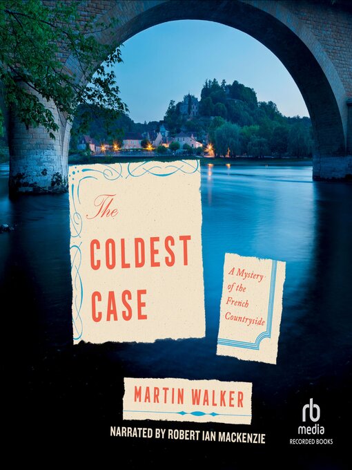 Title details for The Coldest Case by Martin Walker - Wait list